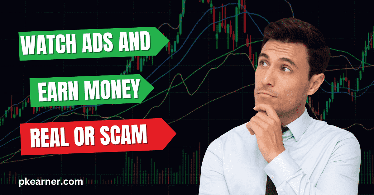 Watch Video and Earn Money: Real or Scam ?